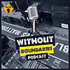 The Without Boundaries Podcast