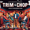 The Trim & Chop Podcast