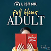 Full Blown Adult