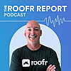 The Roofr Report
