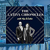 The Latinx Chronicles with Hip and Erika