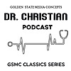 GSMC Classics: Dr. Christian