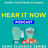 GSMC Classics: Hear it Now