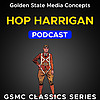 GSMC Classics: Hop Harrigan