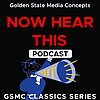 GSMC Classics: Now Hear This