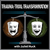 Trauma, Trial, Transformation
