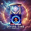 Divinetime podcast (Warriors of love )