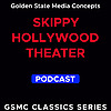 GSMC Classics: Skippy Hollywood Theater