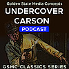 GSMC Classics: Undercover Carson