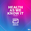Health As We Know It