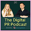 The Digital PR Podcast