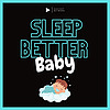 Sleep Better Baby