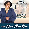 Leadership Wellness Circle: Lead Well. Live Well.