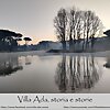 Villa Ada, storia e storie
