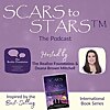 Scars to Stars&trade; Podcast