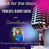 Look for the Good with Mindset Coach Carrie Rowan
