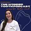 The Wonder Tooth Podcast