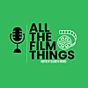 All the Film Things