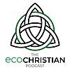 The ecoChristian Podcast