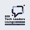 B2B Tech Leaders Lounge
