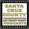 Santa Cruz County Transit and Transportation Agency Meetings - Audio Tracks