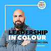 Leadership in Colour from Shez Iqbal, Powered by Media For All [MEFA]