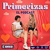 Primerizas el podcast