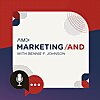AMA Marketing / And with Bennie F. Johnson