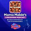 Mama Mable's Caregivers Podcast