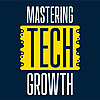 Mastering Tech Growth