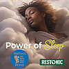 Power of Sleep with Restonic