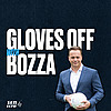 Gloves Off with Bozza