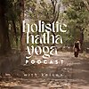 Holistic Hatha Yoga