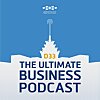 D33: The Ultimate Business Podcast