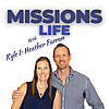 Missions Life: Navigating Life, Leadership, and Ministry Abroad