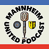Mannheim United Podcast