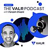 The VALR Podcast with Farzam Ehsani