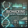 Biohacking News