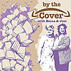 By the Cover with Becca and Josi
