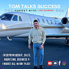 Tom Talks Success Show