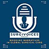 SurgiVoices_Bridging Narratives in Global Surgical Care