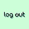 log out