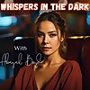 Whispers In The Dark