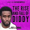 The Rise and Fall of Diddy