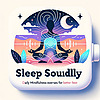 Sleep Soundly: Daily Mindfulness Exercises for Better Rest