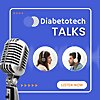 Diabetotech Talks