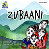 Zubaani: South-Asian Parenting Tips and Storytelling