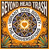 Vibrant Soul Society - The Conversations