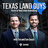 Texas Land Guys: The Art of Real Estate Deal Making