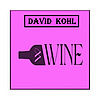 Tune In to Wine with David Kohl : Bordeaux, Burgundy &; Beyond